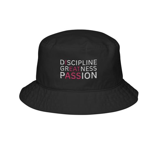 Passion Discipline Greatness Bucket Hat